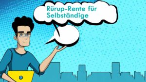 Rürup-Rente für Selbständige